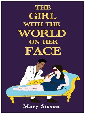 cover image of The Girl With the World on Her Face